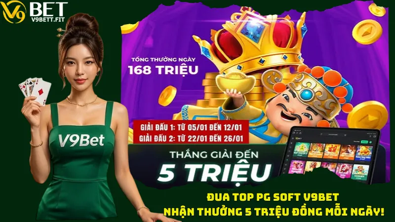 Tranh Top PG Soft V9bet - Nhận Thưởng 5 Triệu Đồng Mỗi Ngày!