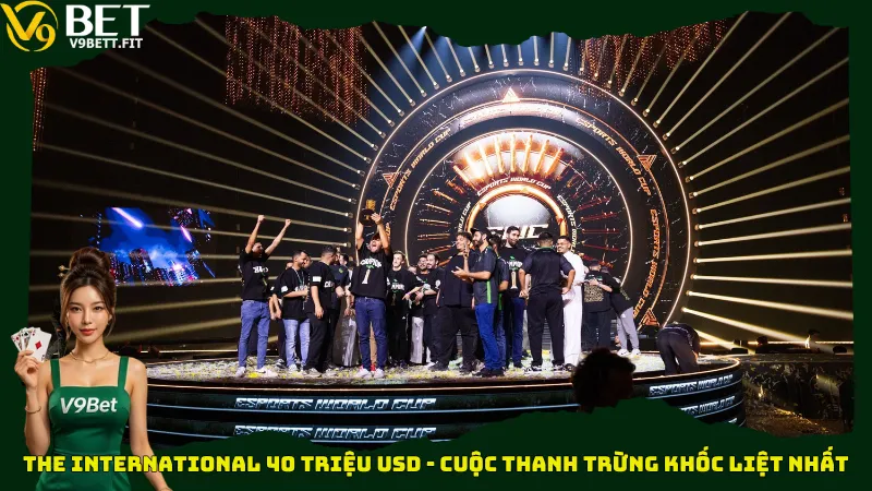 The International 40 triệu USD - Cuộc thanh trừng khốc liệt nhất