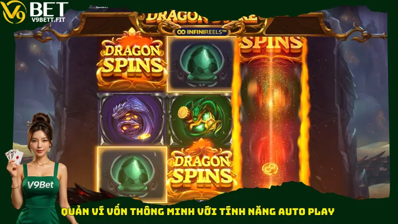 Quản ví vốn thông minh với tính năng auto play 