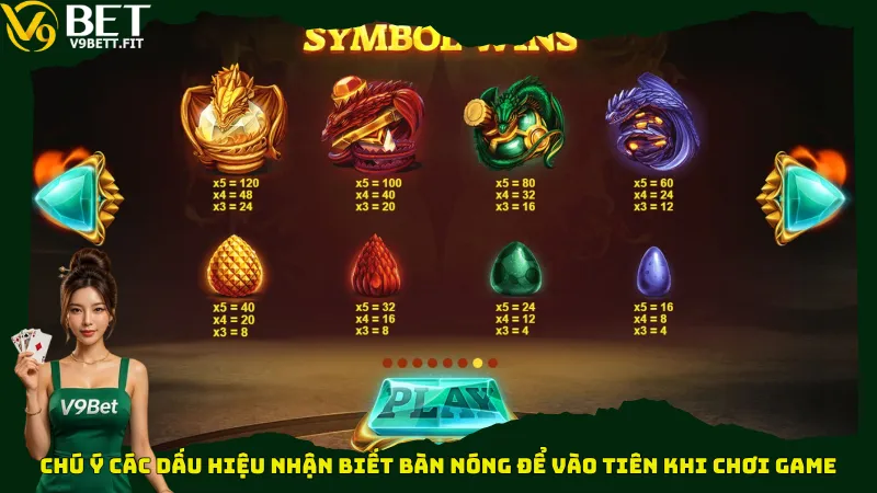 Chú ý các dấu hiệu nhận biết bàn nóng để vào tiên khi chơi game