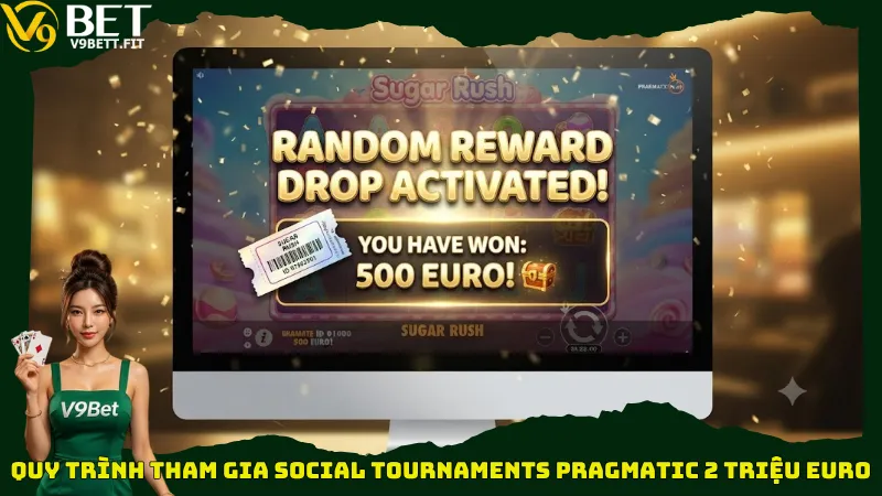Quy trình tham gia Social Tournaments Pragmatic 2 triệu Euro